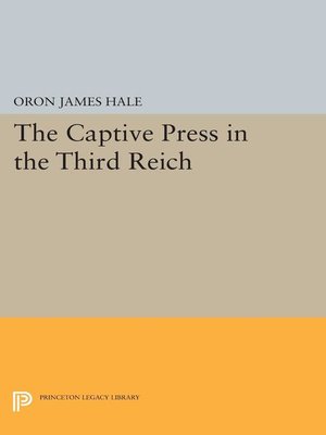 cover image of The Captive Press in the Third Reich